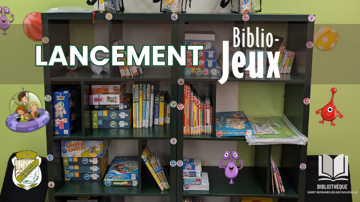 Lancement du projet Biblio‑Jeux à la Bibliothèque de Saint‑Bernard‑de‑Michaudville