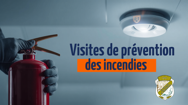 Visite de prévention des incendies dans certaines résidences de Saint-Bernard-de-Michaudville